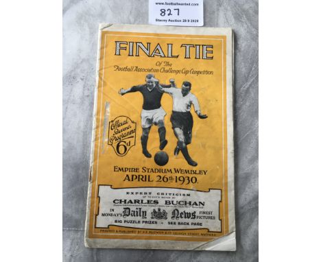 1930 FA Cup Final Football Programme: Arsenal v Huddersfield has a 10% split on spine a small piece missing from front corner