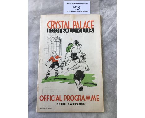 38/39 Crystal Palace v Notts County Football Programme: Dated 29 4 1939 in good condition with no team changes. Staples remov