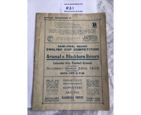 1928 FA Cup Semi Final Football Programme: Arsenal v Blackburn Rovers played at Leicester City. Dated 24 3 1928 in excellent 