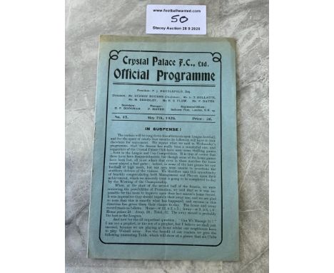 28/29 Crystal Palace v Brighton Football Programme: Dated 7 5 1929 in excellent condition with no team changes. Staple remove
