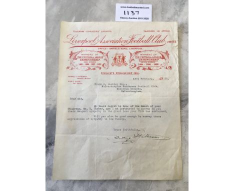 1933 Liverpool Signed Football Letter To Wolves: On Liverpool headed paper hand signed by Liverpool manager George Patterson.