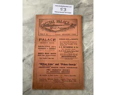 24/25 Crystal Palace v Oldham Athletic Football Programme: Dated 2 5 1925 in excellent condition with no team changes. Profes