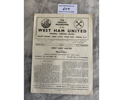 53/54 West Ham v Millwall LFAC Football Programme: London FA Cup dated 7 10 1953. Good with no writing.
