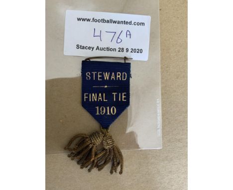 1910 FA Cup Final Stewards Football Badge: Barnsley v Newcastle United match stewards badge with the Words Steward Final Tue 