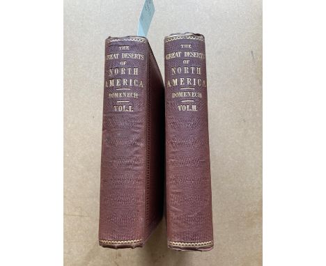 Domenech, Abbe Em. Seven Years' Residence in the Great Deserts of North America, 2 volumes, first edition, half-titles, 58 ti