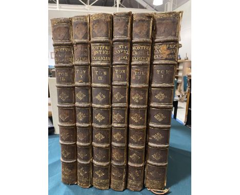 Montfaucon, Bernard de. L'Antiquite expliquee, et representee en figures, volumes 1, 3-4, 7, 9 and 10 [of 15] only, engraved 