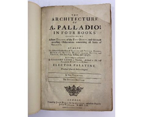 Palladio, Andrea. The Architecture of A. Palladio; In Four Books... translated by Giacomo Leoni, 4 parts in one volume, secon