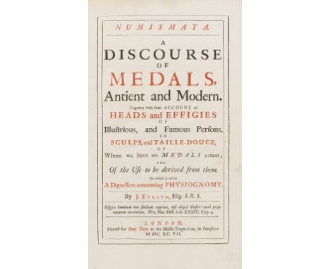 NO RESERVE Numismatics.- Evelyn (John) Numismata. A Discourse of Medals, Antient and Modern, first edition, title in red and 