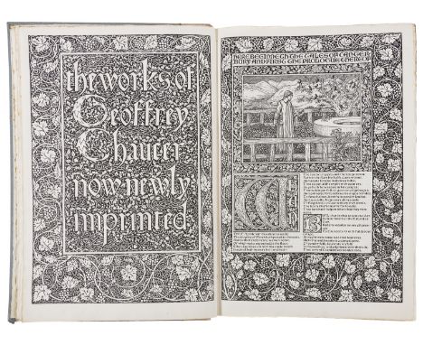Kelmscott Press.- Chaucer (Geoffrey) The Works......now newly imprinted, edited by F.S.Ellis, one of 425 copies on Perch pape
