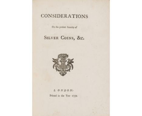 Considerations On the present Scarcity of Silver Coins, &amp;c., title with woodcut decoration, ink notes by the author to th