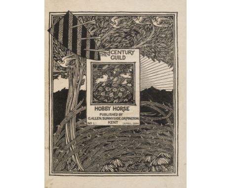 Mackmurdo (A.H.), Herbert P.Horne and Selwyn Image, editors. The Century Guild Hobby Horse, vol.1-7 &amp; with the suppressed