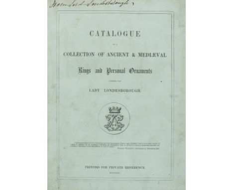 NO RESERVE Catalogue of a Collection of Ancient &amp; Medieval Rings and Personal Ornaments formed for Lady Londesborough, 2 