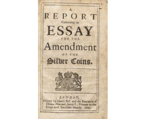 [Lowndes (William)] A Report Containing an Essay for the Amendment of the Silver Coins, only edition, title soiled, later mot