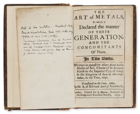Barba (Albaro Alonso) The art of metals, in which is declared the manner of their generation, and the concomitants of them. I
