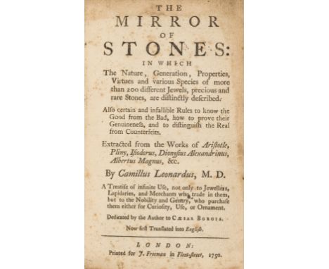 Gemology.- Leonardi (Camillo) The Mirror of Stones: in which The Nature, Generation, Properties, Virtues and various Species 