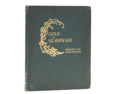 NO RESERVE India.- Charles (A.P.) A Monograph on Gold and Silver Ware produced in the United Provinces, plates, original deco