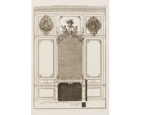 NO RESERVE Fireplaces.- Pineau (Nicolas) [Desseins de Cheminées], no title or text, 5 engraved plates of fireplaces and overm