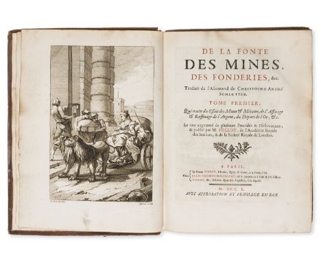 Mining.- Schlüter (Christoph Andreas) De la fonte des mines, des fonderies, &amp;c., 2 vol., first edition in French, half-ti