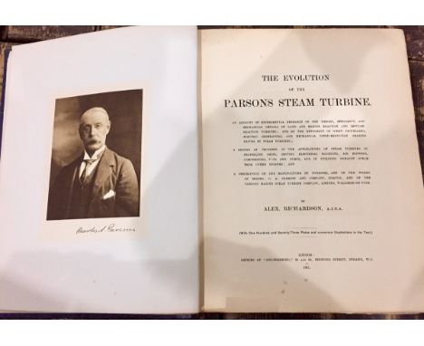 Richardson, Alex "The Evolution of the Parson's Steam Turbine...", London, Offices of Engineers 1911, portrait frontis, photo