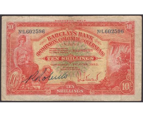 Barclays Bank (D.C.O.), Rhodesia, 10 Shillings, 1 June 1935, serial number L602596, one manuscript and one printed signature,