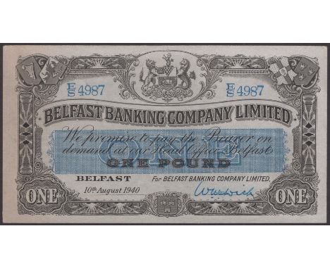 Belfast Banking Company, £1, 10 August 1940, serial number E/S 4987, manuscript signature, about uncirculated PMI BB 65, Pick