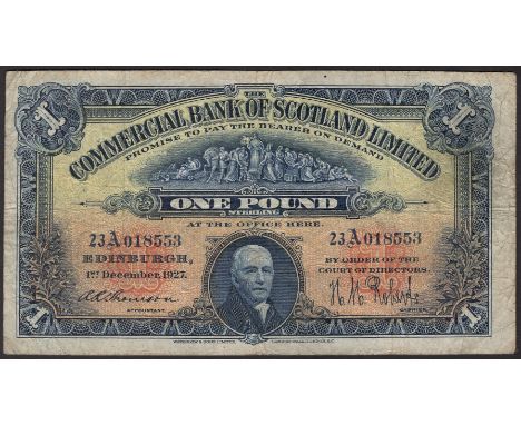 Commercial Bank of Scotland Limited, £1, 1 December 2927, serial number 23ð”„ 018553, Thomson and Roberts signatures, fine an
