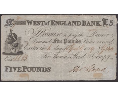 West of England Bank, for Thomas Floud & Compy, £5, Exeter, 6 April 1829, serial number G140, Thos. Floud signature, stamp hi