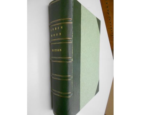 RITSON (Joseph), Robin Hood, London 1885, large 8vo, no. 57 of 100 copies, with portrait and etchings in two states, t.e.g., 