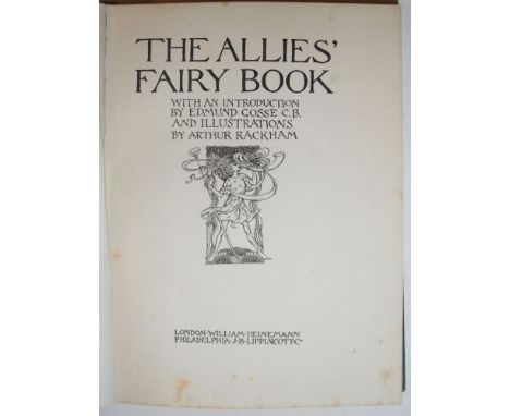 Illustrated. RACKHAM (A) The Allies' Fairy Book, London: Heinemann (no date), 12 colour plates with captioned guards, cloth; 