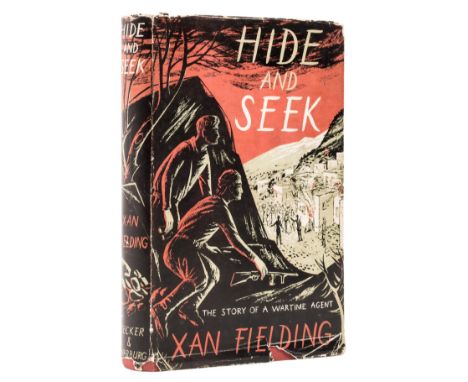 Fielding (Xan) Hide and Seek, first edition, map endpapers, plates, original cloth, dust-jacket, extremities chipped and fray