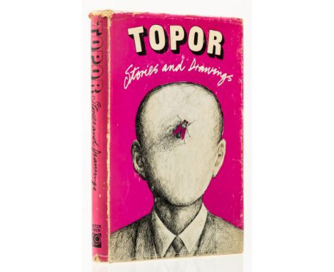 NO RESERVE Topor (Roland) Topor: Stories and Drawings, first edition, translated by Margaret Crosland and David Le Vay, origi