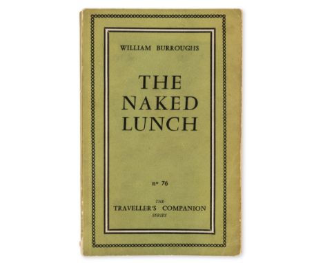 NO RESERVE Burroughs (William S.) The Naked Lunch, first edition, later issue with 18 francs to lower wrapper, light stain to