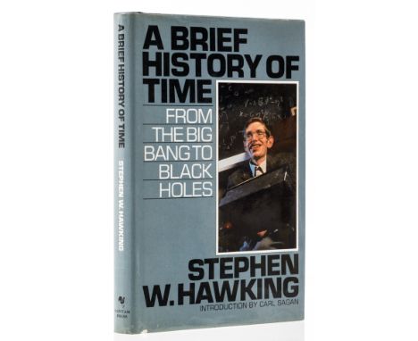 Hawking (Stephen) A Brief History of Time, first edition, gift inscription to front free endpaper, original boards, dust-jack