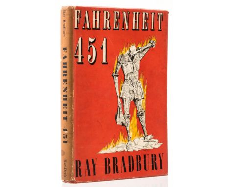 Bradbury (Ray) Fahrenheit 451, first English edition, endpaper browned, light spotting to first few pages, original cloth, du