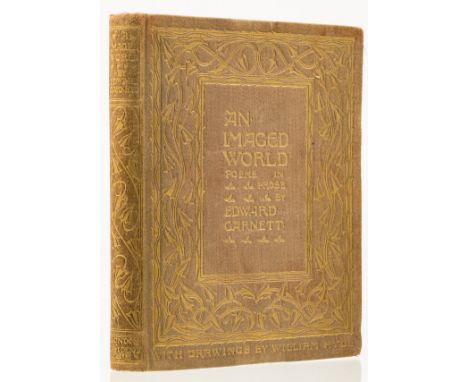NO RESERVE Garnett (Edward) An Imaged World: Poems in Prose, first edition, signed presentation inscription from the author t
