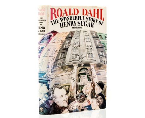 Dahl (Roald) The Wonderful Story of Henry Sugar, first edition, signed presentation inscription from the author to front free