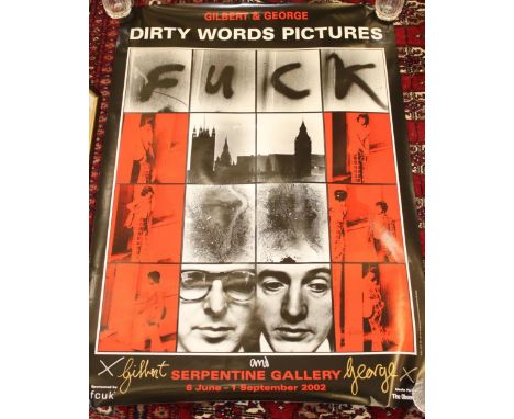 Four Gilbert &amp; George signed posters, 3x 'Was Jesus Heterosexual,' (1 portrait and 2 landscape) and 1x Dirty Words Pictur