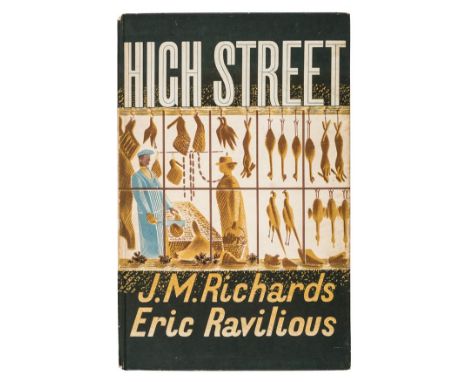 Richards (J.M. & Ravilious, Eric). High Street, 1st edition, Country Life, 1938, twenty-four colour lithograph plates, woodcu