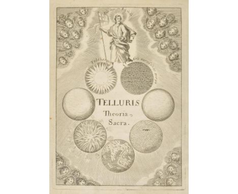 Burnet (Thomas). Telluris Theoria Sacra: Orbis Nostri Originem & Mutationes Generales, quas aut jam subiit, aut olim subituru