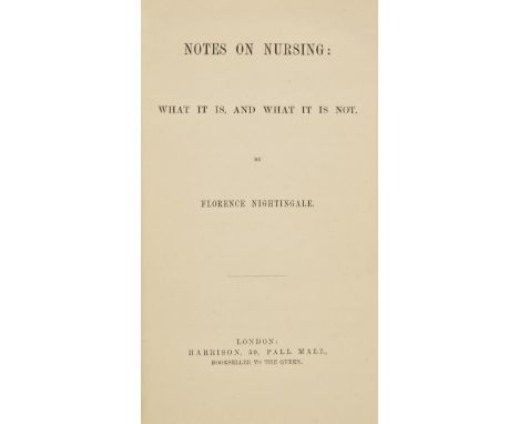 Nightingale (Florence). Notes on Nursing, What it is, and What it is not, 1st edition, 1st issue, Harrison, [1859],  contempo