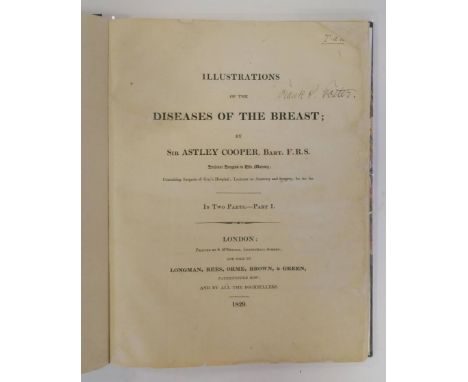 Cooper (Astley). Illustrations of Diseases of the Breast, in Two Parts, Part I [all published], 1st edition, 1829,  8 hand-co