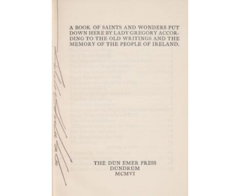 [Cuala Press]. A Book of Saints and Wonders put down here by Lady Gregory According to the Old Writings and the Memory of the