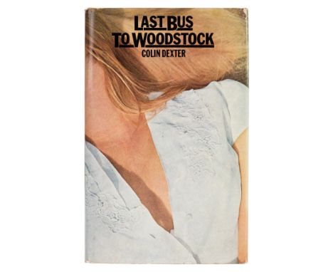 Dexter (Colin). Last Bus to Woodstock, 1st edition, 1975, usual toning to text block, original cloth, dust jacket, a few smal