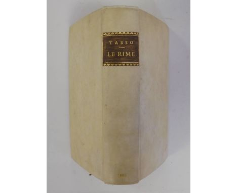 Tasso (Torquato). Delle Rime del sig. Torquato, 2 volumes in one, Brescia: Pietro Maria Marchetti, 1592-1593, titles with woo