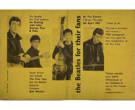 An original flyer advertising a Beatles concert at the Cavern Club on 5th April 1962, organised by the fan club. Measures 22.