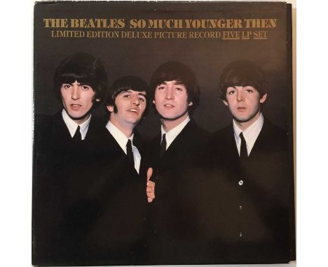 THE BEATLES - SO MUCH YOUNGER THEN (5 x LP PICTURE DISC BOX SET). Not often seen 5 x LP picture disc box set from 1983, priva