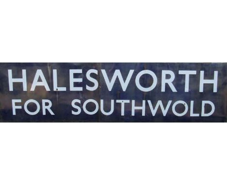 A large two section enamel platform sign HALESWORTH FOR SOUTHWOLD   338 x 92cm