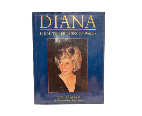 H.R.H. Diana The Princess of Wales signed and inscribed book 'Diana H.R.H. The Princess of Wales' by Tim Graham, inscribed 'T