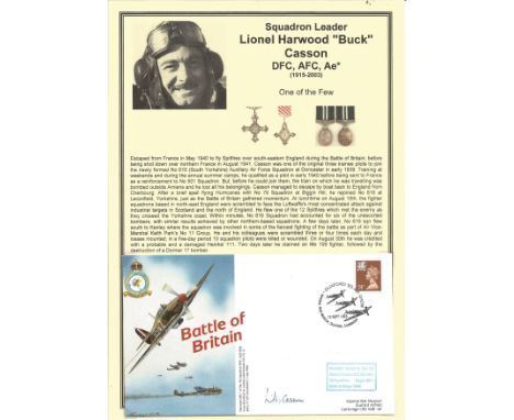 Squadron Leader Lionel Harwood Buck Casson DFC AFC Ae 79 Sqdn signed Battle of Britain commemorative RAF WW2 FDC. 24p GB QEII