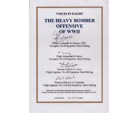 WW2 Heavy Bomber Offensive 4 veterans multiple signed bookplate 19 of 20. Signed by Flt Lt R Burgess DFC 90 sqn, Flt Lt R Dav